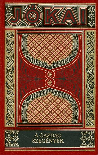 Jókai Mór - Jókai gyűjteményes díszkiadás 19/20 - A gazdag szegények