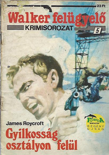 James Roycroft - Gyilkossg osztlyon fell