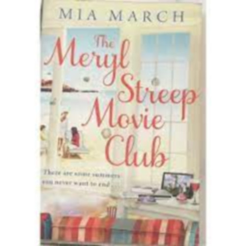 Mia March - The Meryl Streep Movie Club