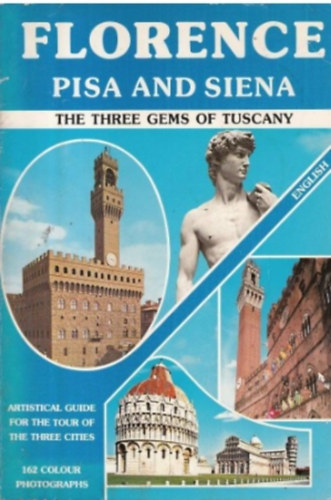 Bonechi - Florence, Pisa and Siena