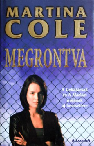 Martina Cole - Megrontva