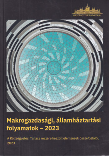Makrogazdasgi, llamhztartsi folyamatok - 2023 - National economy and public finances in 2023