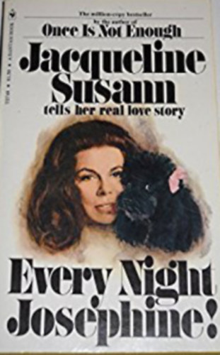 Jacqueline Susann - Every Night, Josephine!