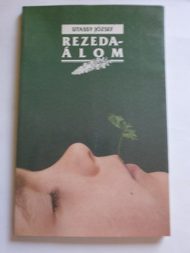 Utassy Jzsef - Rezedalom