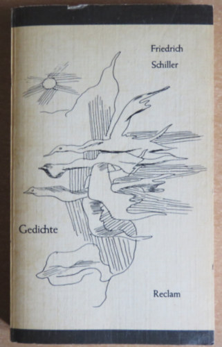 Friedrich Schiller - Gedichte