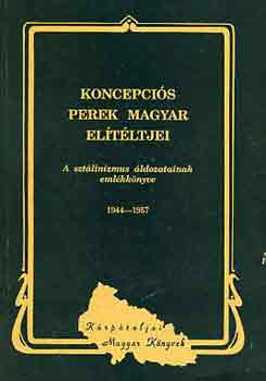 Dupka György - Koncepciós perek magyar elítéltjei