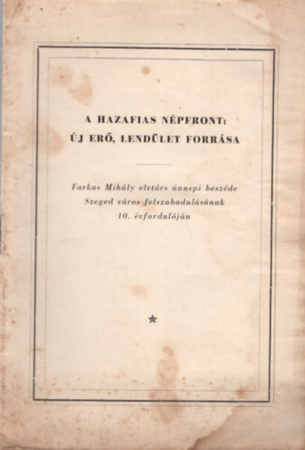 A hazafias népfront: Új erő, lendület forrása