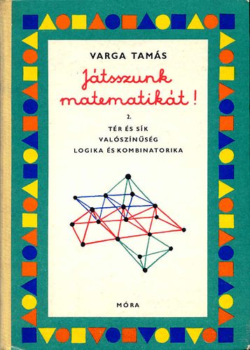 Varga Tams - Jtszunk matematikt! 2.