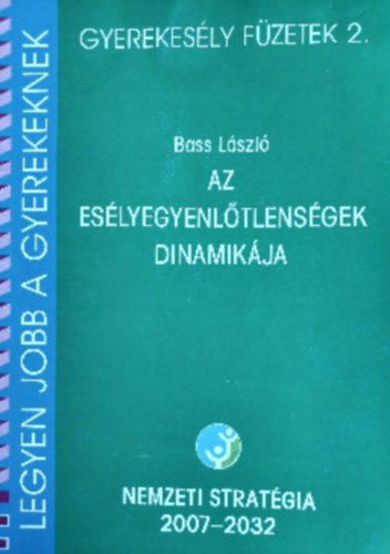Bass Lszl - Az eslyegyenltlensgek dinamikja