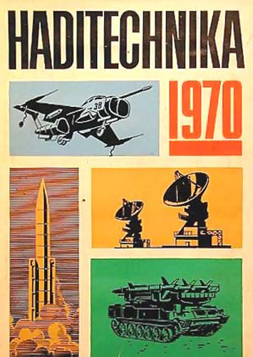 Srdy Tibor  (szerk.) - Haditechnika 1970