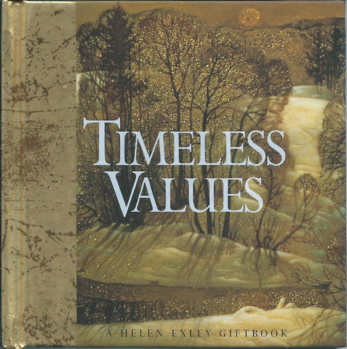 Helen Exley ajndkknyv - Timeless Values (idtlen rtkek)