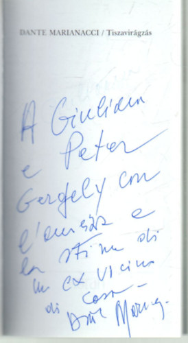 Dante Marianacci - Tiszavirágzás- dedikált