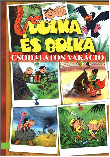 Ludwik Cichy - Lolka s Bolka - Csodlatos vakci