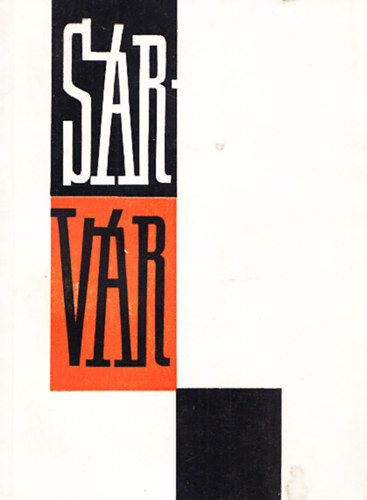 Pulay Endre Nógrádi Géza (szerk.) - Sárvár (cikkgyűjtemény - útikalauz)