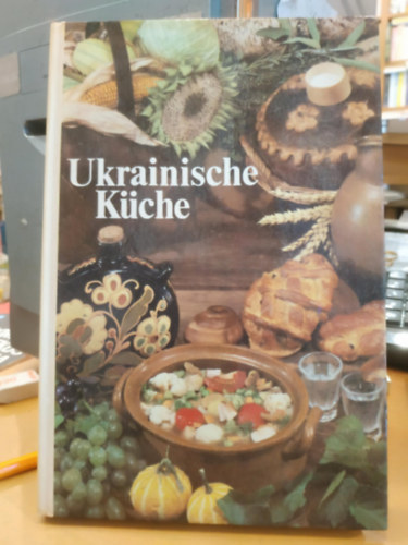 J. A. Schadura S. A. Schalimow - Ukrainische K�che (Verlag MIR, Moskau)(Verlag f�r die Frau, Leipzig)