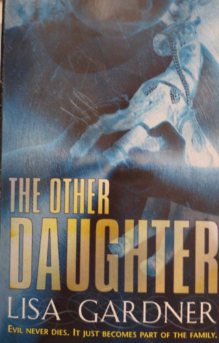 Lisa Gardner - The Other Daughter