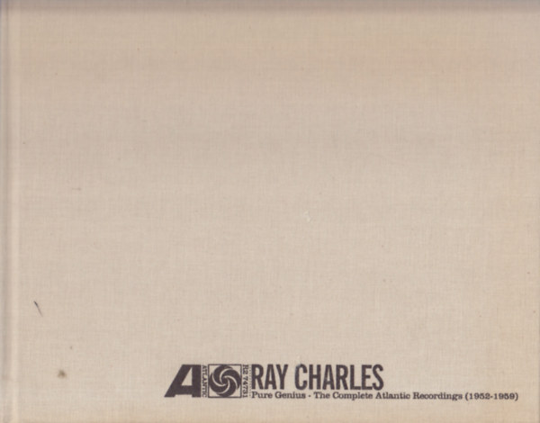 Ray Charles- Pure Genius (The Complete Atlantic Recording 1952-1959)