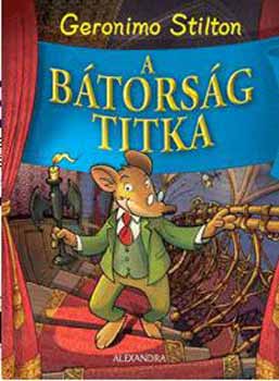 Geronimo Stilton - A btorsg titka