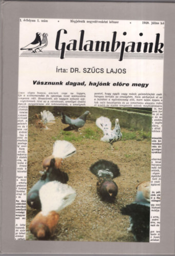 Dr. Sz�cs Lajos - Galambjaink (Fejezetek a galambteny�szt�s tudom�ny�b�l)