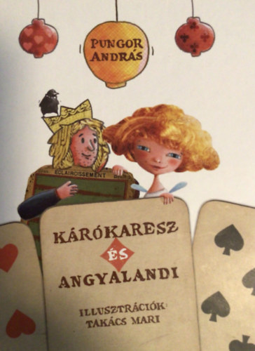 Pungor Andrs - Krkaresz s Angyalandi