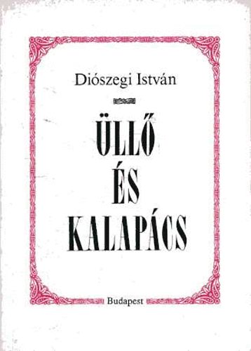 Diszegi Istvn - ll s kalapcs (nemzetisgi politika Eurpban a XIX. szzadban)