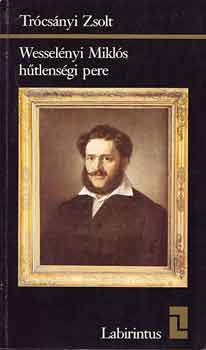 Tr�cs�nyi Zsolt - Wessel�nyi Mikl�s h�tlens�gi pere