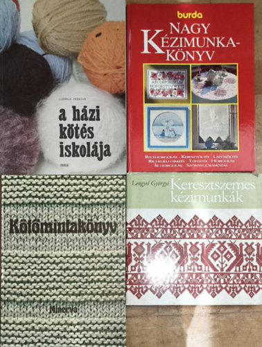 Lengyel Györgyi - 4db kézimunkával kapcsolatos könyv - A házi kötés iskolája, Nagy kézimunkakönyv, Kötőmintakönyv, Lengyel Györgyi-Keresztszemes kézimunkák