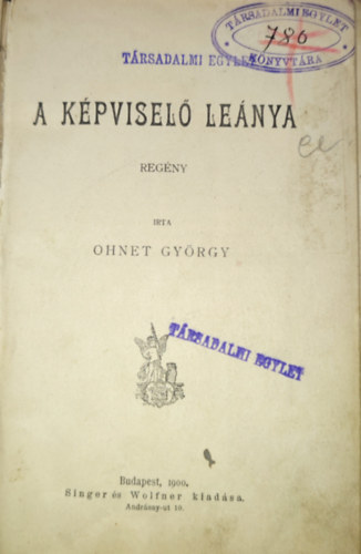 Ohnet Gyrgy - A kpvisel lenya