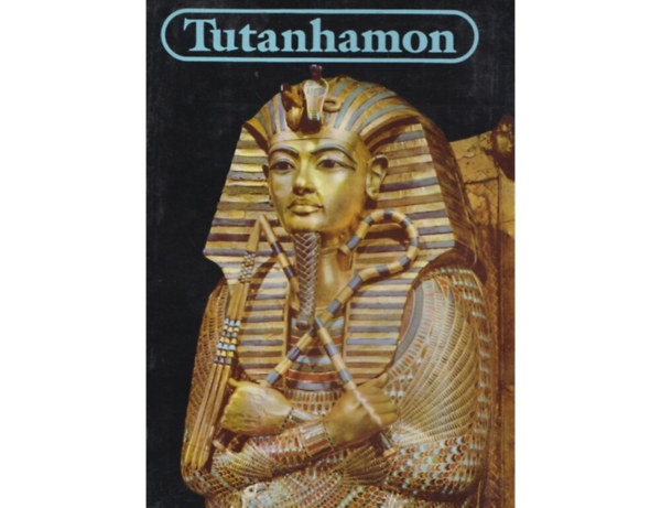 SZERZ� Christiane Desroches-Noblecourt SZERKESZT� Falus J�nos FORD�T� K�kosy L�szl� LEKTOR Komor�czy G�za FOT�ZTA F. L. Kenett - Tutanhamon EGY F�RA� �LETE �S HAL�LA F. L. (Kenett 75 sz�nes felv�tel�vel, Magyar�zat a sz�nes t�bl�khoz)