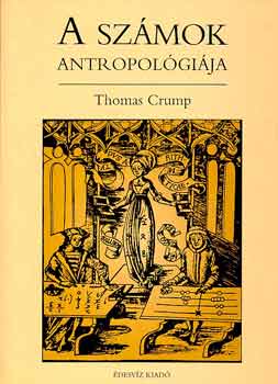 Thomas Crump - A szmok antropolgija