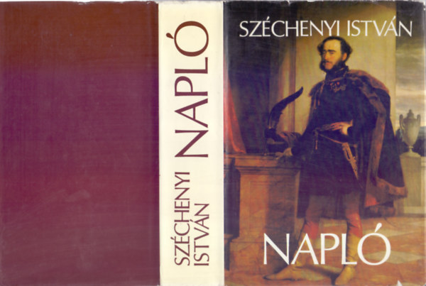 Szchenyi Istvn - Napl (2. kiads)