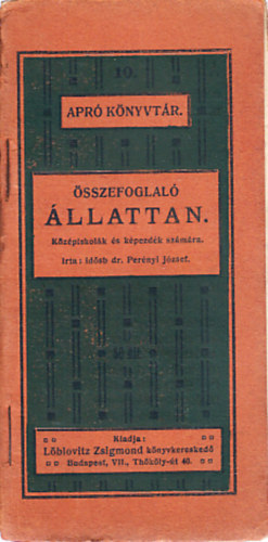 Dr. Pernyi Jzsef - sszefoglal llattan (Apr knyvtr)