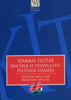 Hnyin dr. Stephanides va - Szakmai sztr pincrek s vendglt-pultosok... (angol s magyar)