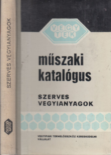 Mszaki katalgus. Szerves vegyianyagok