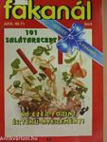 Rohrmann Katalin  (szerk.) - Fakanl 1994/4 - 101 saltarecept