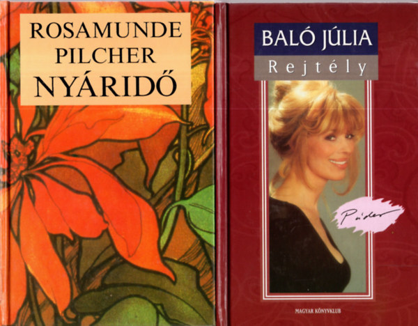 Rosamunde Pilcher Bal Jlia - 2 db  romantikus knyv  ( Rejtly+Nyrid )