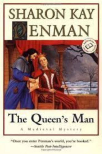Sharon Kay Penman - The Queen's Man: A Medieval Mystery