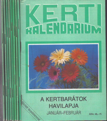 Kerti Kalend�rium 1992./1-2., 4., 5., 6., 7. 8., 9. 10. 11-12 sz�mok