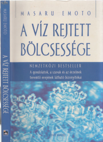 Masaru Emoto - A vz rejtett blcsessge