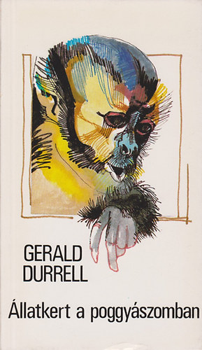 Gerald Durrell - llatkert a poggyszomban