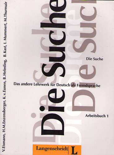 Die Suche. Das andere Lehrwerk f�r Deutsch als Fremdsprache. (Textbuch 1)
