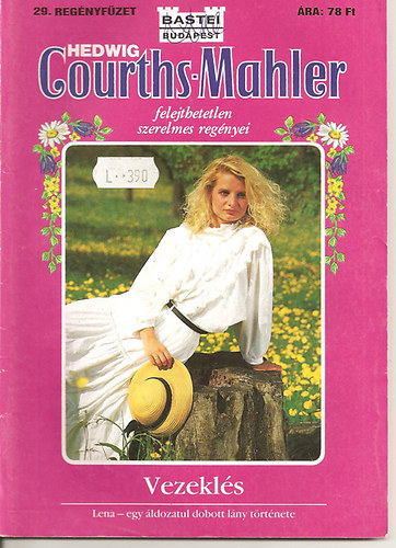 Hedwig Courts-Mahler - Vezeklés