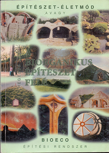 Hegeds Zsolt - ptszet-letmd avagy a biorganikus ptszet fel