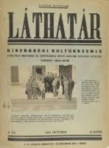 Csuka Zolt�n  (Szerk.) - L�THAT�R - Kisebbs�gi kult�rszemle / 1942 okt�ber I0.sz�m (10. �vfolyam)