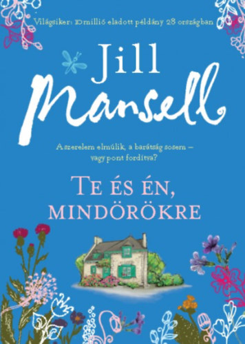 Jill Mansell - Te és én mindörökre