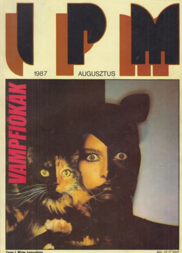 Ivanics Istv�n  (f�szerk.) - Interpress Magazin 1987 augusztus - 13. �vfolyam 8. sz�m