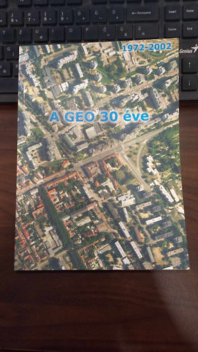 Dr. Busics Gyrgy - A GEO 30 ve (1972-2002)