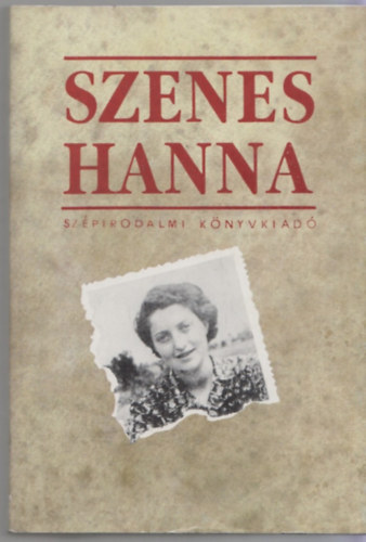 Szenes Anna - Szenes Hanna
