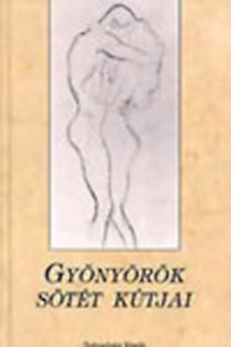 Szzadvg Kiad - Gynyrk stt ktjai