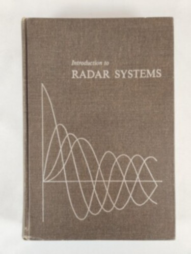 Merrill I. Skolnik - Introduction to Radar Systems